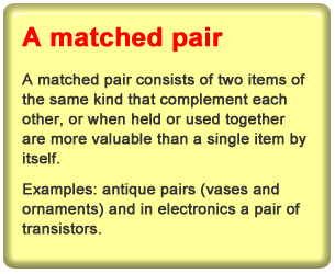 A matched pair